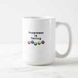 Happiness Is Yelling BINGO Mug