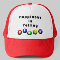 Happiness Is Yelling BINGO hats