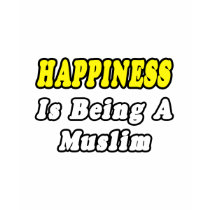 Happiness...Muslim t-shirts by Muslim_Shirts Happiness...Muslim t-shirts
