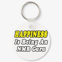 Happiness...NMR Guru keychains by NMR_Shirts Happiness...NMR Guru keychains