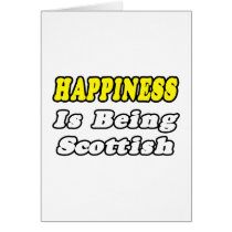 Happiness...Scottish cards by Scottish_Pride Happiness...Scottish cards