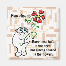 Happiness Shared Is The Flower Fridge Magnets