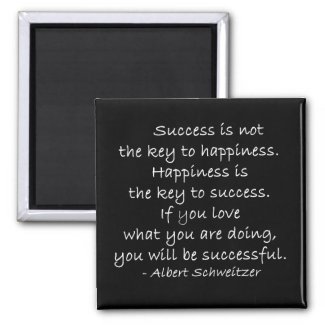 Happiness & Success Quote Magnet magnet