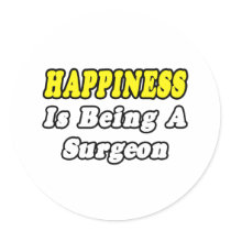 Happiness...Surgeon stickers