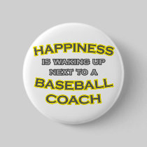 Happiness .. Waking Up .. Baseball Coach