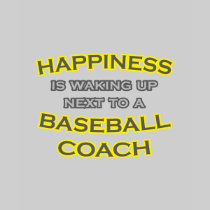 Happiness .. Waking Up .. Baseball Coach Shirts
