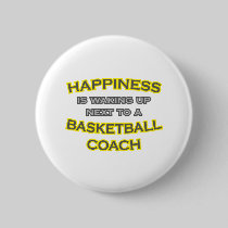 Happiness .. Waking Up .. Basketball Coach