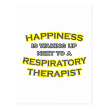 Happiness .. Waking Up .. Respiratory Therapist Postcard