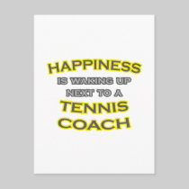 Happiness .. Waking Up .. Tennis Coach Postcards