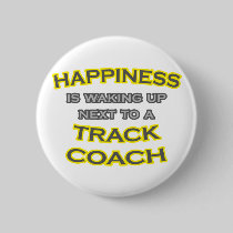 Happiness .. Waking Up .. Track Coach