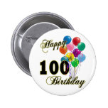 Happy 100th Birthday Gifts and Birthday Apparel Button