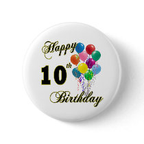 Happy 10th Birthday Gifts and Birthday Apparel Pins