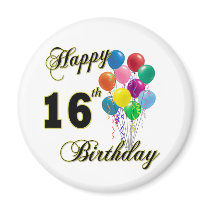 Happy 16th Birthday Gifts and Birthday Apparel Magnet