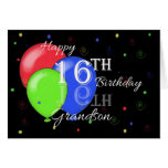Happy 16th Birthday Grandson Card