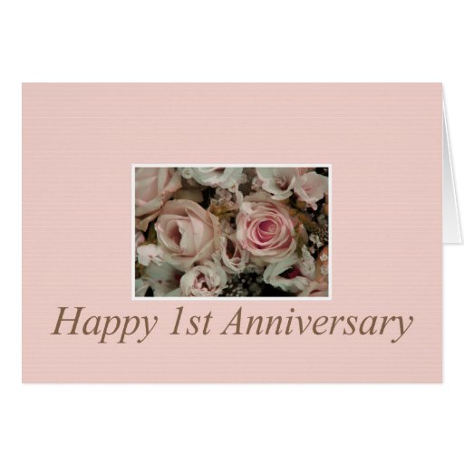 Happy 1st Anniversary Roses Greeting Card Zazzle