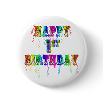 Happy 1st Birthday - Baby Birthday Gifts buttons by BirthdayZone Happy 1st Birthday - Baby Birthday Gifts buttons