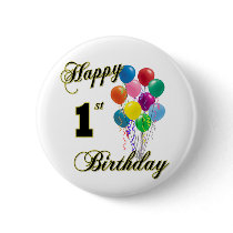 Happy 1st Birthday Button and Birthday Apparel by BirthdayZone Happy 1st Birthday Button and Birthday Apparel