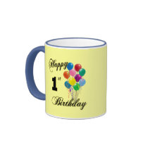 Happy 1st Birthday Gifts and Birthday Apparel mugs