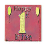Happy 1st Birthday Refrigerator Magnets