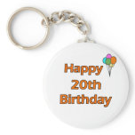 Happy 20th Birthday keychains