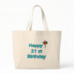 Happy 21st Birthday Bag