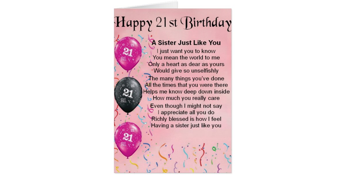 happy-21st-birthday-sister-poem-card-zazzle