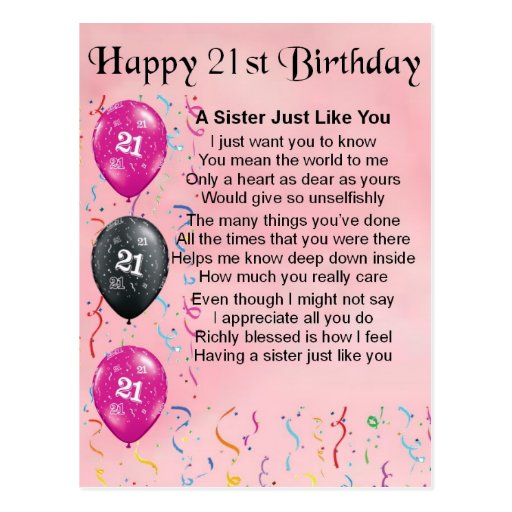 happy-21st-birthday-sister-poem-postcard-zazzle