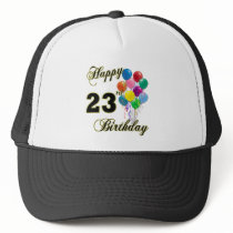 Happy 23rd Birthday Gifts with Balloons Trucker Hat