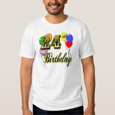 Happy 24th Birthday T-Shirt