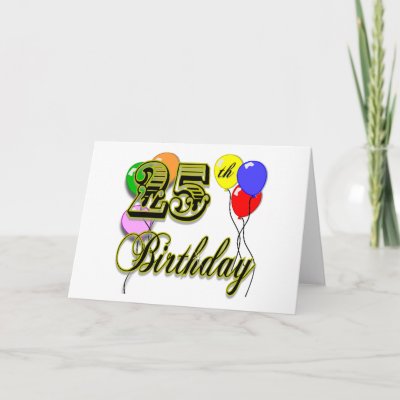 happy_25th_birthday_merchandise_cards-p137875417933911361envwi_400.jpg