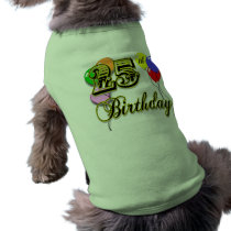 Happy 25th Birthday Merchandise Dog Clothing