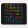 Happy 25th Birthday! Mouse Mat