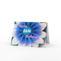 HAPPY 26th  BIRTHDAY  with Magic Blue Flower Greeting Card