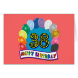 Happy 38th Birthday Balloon Arch Greeting Card