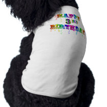 Happy 3rd Birthday Circus Font - Personalize it pet clothing by BirthdayZone Happy 3rd Birthday Circus Font - Personalize it pet clothing