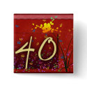 Happy 40th Birthday! button