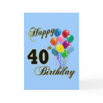 Happy 40th Birthday Gifts and Birthday Apparel Card