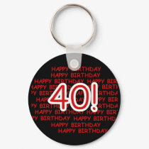 Happy 40th Birthday keychains