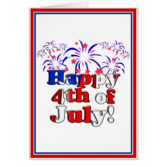 Happy 4th of July with Fireworks Greeting Cards