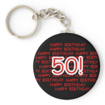 Happy 50th Birthday Key Chains