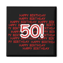Happy 50th Birthday Magnets