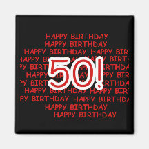 Happy 50th Birthday Magnets