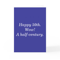 Happy 50th.Wow! A half-century. cards by snarkycreations Happy 50th.Wow! A half-century. cards