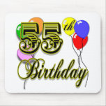 Happy 55th Birthday Celebration mousepads