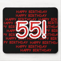 Happy 55th Birthday mousepads