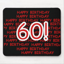 Happy 60th  Birthday mousepads