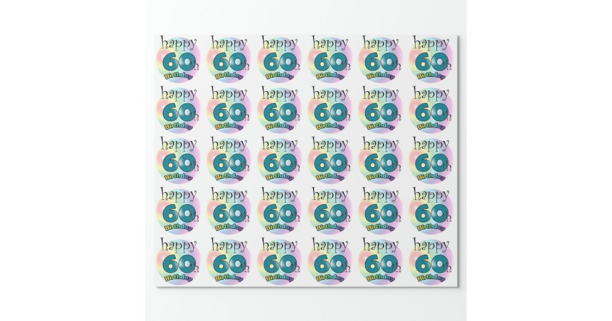 Happy 60th Birthday Wrapping Paper | Zazzle