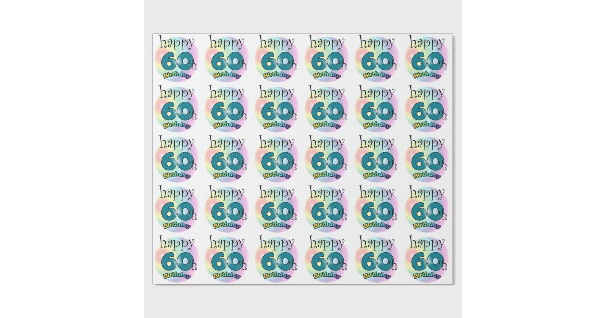 Happy 60th Birthday Wrapping Paper | Zazzle