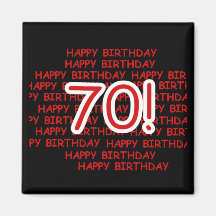 Happy 70th Birthday Magnets
