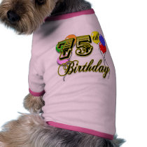 Happy 75th Birthday Celebration pet clothing by BirthdayZone Happy 75th Birthday Celebration pet clothing